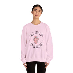 Unisex "Let Him In Your Heart" Sweatshirt