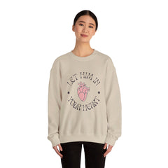 Unisex "Let Him In Your Heart" Sweatshirt